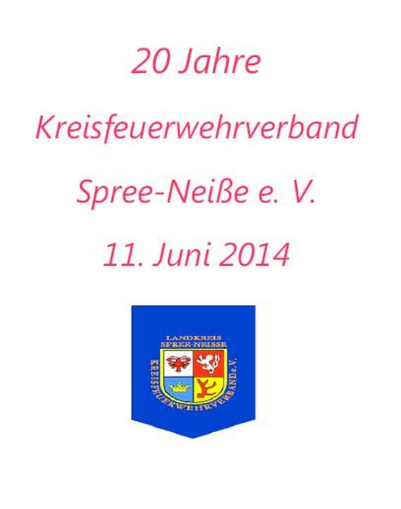 20 Jahre Kreisfeuerwehrverband Spree-Neiße e.V.